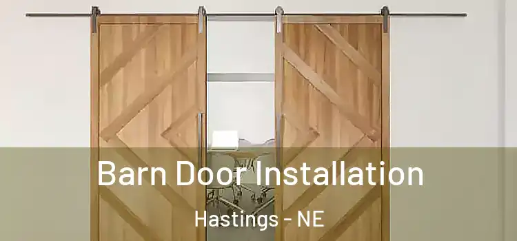 Barn Door Installation Hastings - NE