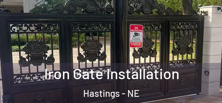 Iron Gate Installation Hastings - NE