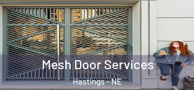 Mesh Door Services Hastings - NE