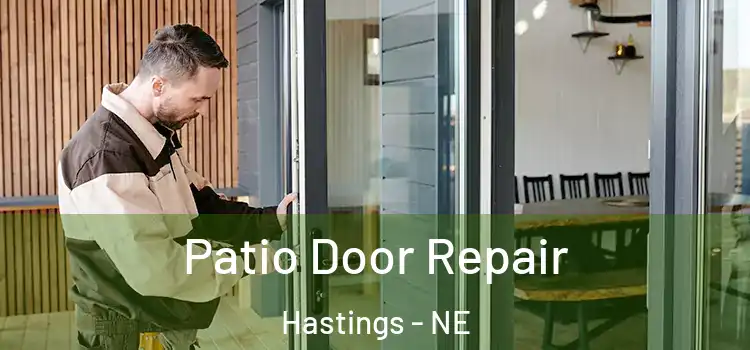 Patio Door Repair Hastings - NE