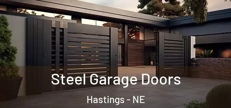Steel Garage Doors Hastings - NE